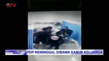 Detik-detik Keluarga Bawa Kabur Jenazah Pasien PDP Covid-10 di Makassar