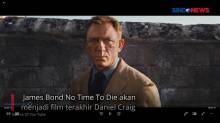 Daniel Craig Pensiun, James Bond akan Diperankan Aktor Baru