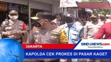 Kapolda Cek Prokes di Pasar Kaget Pancoran, Jakarta Selatan