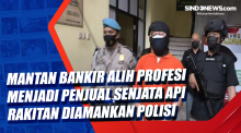 Mantan Bankir Alih Profesi Menjadi Penjual Senjata Api Rakitan Diamankan Polisi