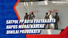 Satpol PP Kota Yogyakarta Hapus Mural karena Dinilai Provokatif
