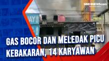 Gas Bocor dan Meledak Picu Kebakaran, 14 Karyawan Restoran Terluka