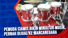 Pemuda Ciamis Bikin Miniatur Musik, Pernah Dijual ke Mancanegara