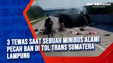 3 Tewas Saat Sebuah Minibus Alami Pecah Ban di Tol Trans Sumatera Lampung