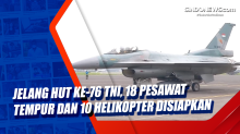 Jelang HUT ke-76 TNI, 18 Pesawat Tempur dan 10 Helikopter Disiapkan