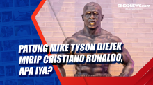 Patung Mike Tyson Diejek Mirip Cristiano Ronaldo, Apa Iya?