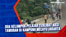 Dua Kelompok Pelajar Terlibat Aksi Tawuran di Kampung Melayu Jakarta