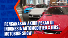 Rencanakan Akhir Pekan di Indonesia Automodified x IIMS Motobike Show