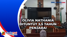 Olivia Nathania Dituntut 3,5 Tahun Penjara!