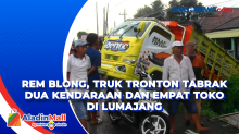 Rem Blong, Truk Tronton Tabrak Dua Kendaraan dan Empat Toko di Lumajang