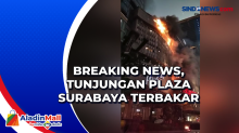 Breaking News, Tunjungan Plaza Surabaya Terbakar