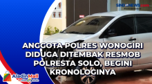 Anggota Polres Wonogiri Diduga Ditembak Resmob Polresta Solo, Begini Kronologinya