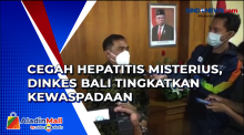 Cegah Hepatitis Misterius, Dinkes Bali Tingkatkan Kewaspadaan