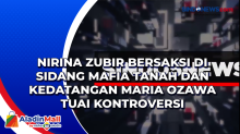 Nirina Zubir Bersaksi di Sidang Mafia Tanah dan Kedatangan Maria Ozawa Tuai Kontroversi
