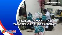 33 Calon Jamaah Haji Tangsel Gagal Berangkat