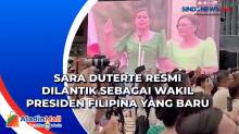 Sara Duterte Resmi Dilantik sebagai Wakil Presiden Filipina yang Baru
