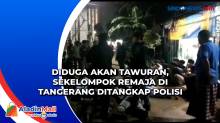 Diduga Akan Tawuran, Sekelompok Remaja di Tangerang Ditangkap Polisi