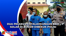 Dua Pelaku Penyalahgunaan BBM Solar di Bogor Dibekuk Polisi