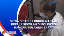 Siswa Dicabuli Oknum Mantan Kepala Sekolah di Polewali Mandar, Sulawesi Barat