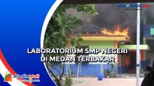 Laboratorium SMP Negeri di Medan Terbakar