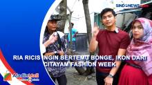 Ria Ricis Ingin Bertemu Bonge, Ikon dari Citayam Fashion Week