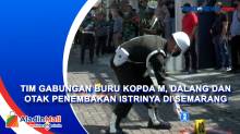 Tim Gabungan Buru Kopda M, Dalang dan Otak Penembakan Istrinya di Semarang