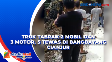 Truk Tabrak 2 Mobil dan 3 Motor, 5 Tewas di Bangbayang Cianjur