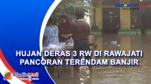 Hujan Deras 3 RW di Rawajati Pancoran Terendam Banjir