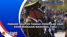 Parade Militer Tandai Perayaan Hari Kemerdekaan Nasional Chili