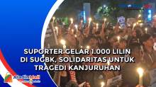 Suporter Gelar 1.000 Lilin di SUGBK,  Solidaritas untuk Tragedi Kanjuruhan