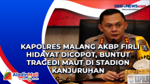 Kapolres Malang AKBP Firli Hidayat Dicopot, Buntut Tragedi Maut di Stadion Kanjuruhan