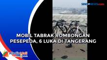 Mobil Tabrak Rombongan Pesepeda, 6 Luka di Tangerang