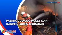 Petugas Kesulitan Padamkan Kebakaran Gudang Paket dan Karpet di Bekasi
