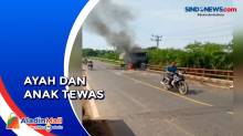 Ayah dan Anaknya Tewas Usai Motornya Ditabrak Truk Tangki Hingga Terbakar di Lampung