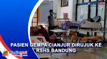 Pasien Gempa Dirujuk ke RSHS Bandung karena Seluruh RS di Cianjur Penuh