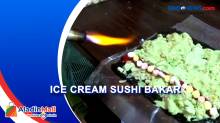 Kreasi Kuliner Ice Cream Sushi Bakar di Jember, Berani Coba?