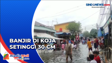 Tahun Baru, Banjir Melanda Koja Jakarta Utara