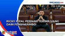 Ricky Rizal: Ferdy Sambo Pernah Beri Saya Rp 100 Juta