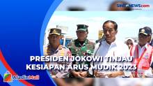 Tinjau Pelabuhan Merak, Presiden Jokowi Pastikan Kesiapan Arus Mudik 2023