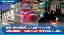 Sempat Lumpuh Total Akibat Banjir, Jalan Provinsi Sukabumi - Sagaranten Bisa Dilalui