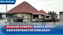 Dugaan Korupsi Dana Pinjaman, KPK Geledah Rumah Bupati Muna dan Kontraktor