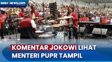 Menteri PUPR Main Drum Bareng Cokelat, Ini Komentar Jokowi
