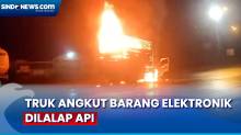 Diduga Korsleting, Truk Angkut Barang Elektronik dari Jakarta Terbakar di Jalinsum