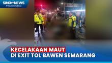 Kecelakaan Maut di Exit Tol Bawen, 3 Tewas, 9 Luka-Luka