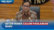 Nama Calon Pahlawan Baru Indonesia akan Disetor Mahfud MD ke Jokowi