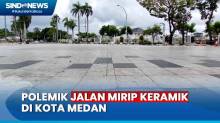Polemik Jalan Mirip Keramik di Kota Medan, Pakar Tata Kota Sebut Proyek Gagal
