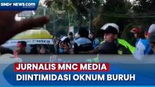 Meliput Aksi Unjuk Rasa, Jurnalis MNC Media Diintimidasi Oknum Buruh di Serang