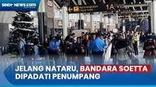 Seminggu Jelang Nataru, Bandara Soekarno-Hatta Mulai Dipadati Penumpang