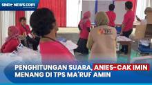 Hasil Penghitungan Suara, Anies-Muhaimin Menang di TPS Maruf Amin
