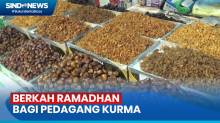 Berkah Ramadhan, Omzet Penjualan Kurma di Pasar Tanah Abang Naik Drastis